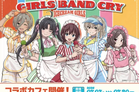 TVアニメ『ガールズバンドクライ』、「アイスクリームガールズカフェ」を東京・大阪・福岡の洒落CAFEにて期間限定開催