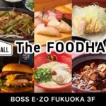 BOSS E・ZO FUKUOKA「The FOODHALL」が大規模リニューアル、「銀だこハイボール酒場」など新規出店