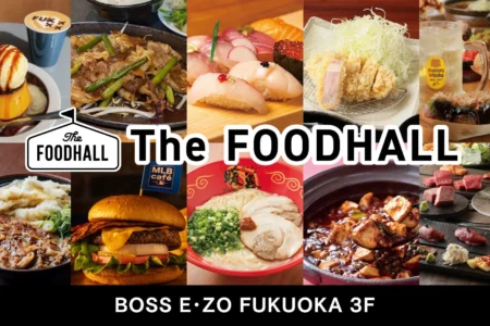 BOSS E・ZO FUKUOKA「The FOODHALL」が大規模リニューアル、「銀だこハイボール酒場」など新規出店