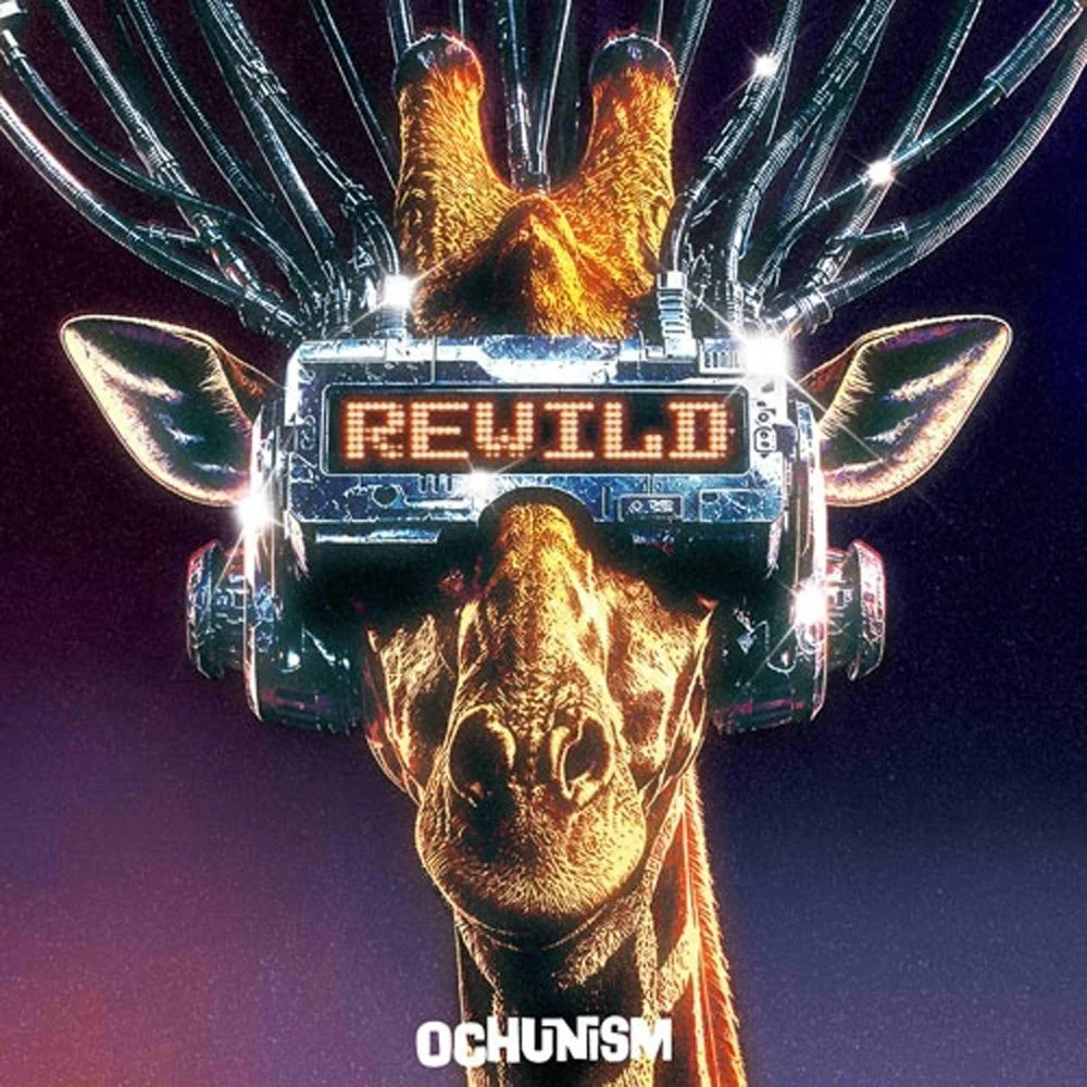 Ochunism『REWILD』