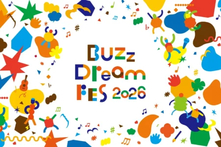 福岡発『Buzz Dream FES 2026』開催決定：TENDRE、niinaのライブ、jABBKLABのダンスショーケースなど多彩なプログラム