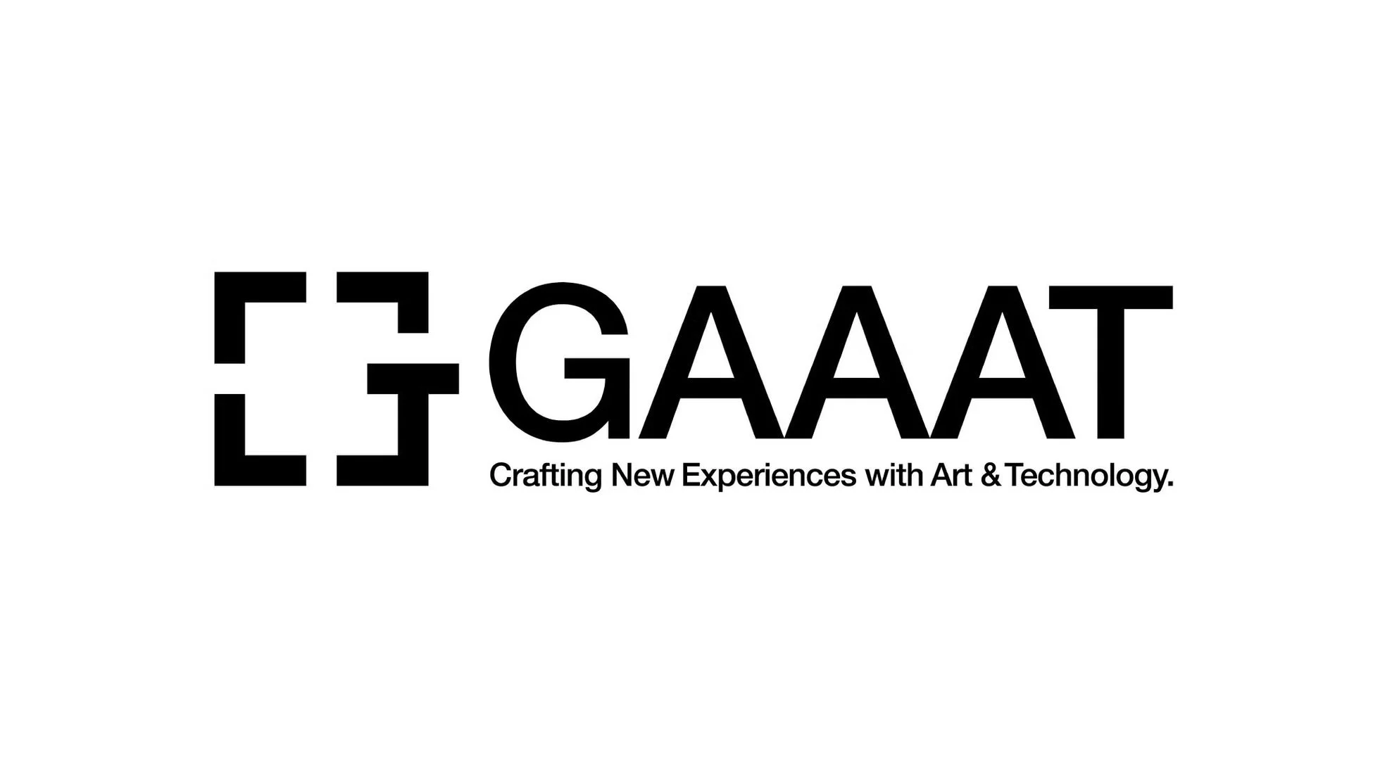 「GAAAT」という社名と「Crafting New Experiences with Art & Technology.」というスローガンが白背景に黒字で表示された企業ロゴです。アートとテクノロジーを融合した新しい体験を創造するというメッセージが込められています。